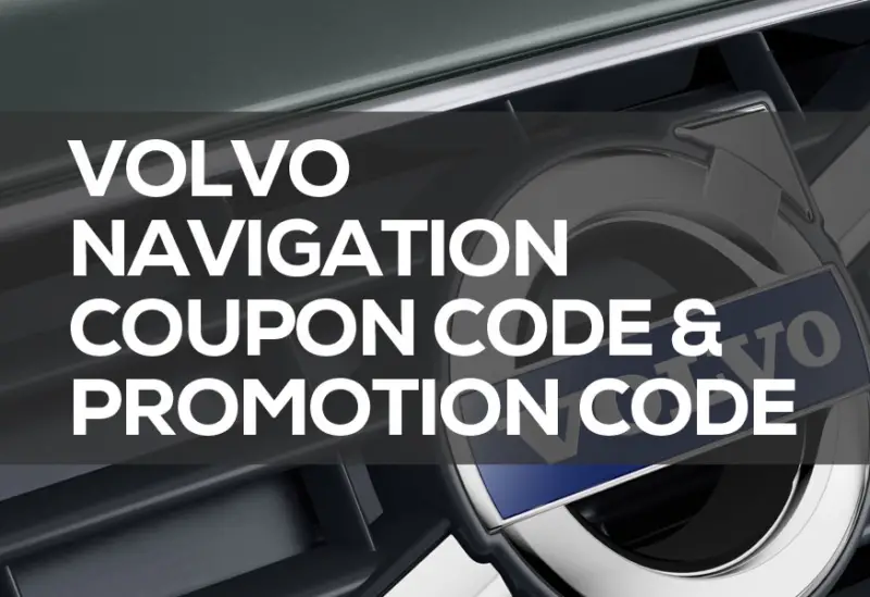Volvo Navigation Coupon Code Promotion Code 2021 GPS Maps